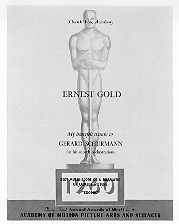 Ernest Gold - My heartfelt thanks to Gerard Schurmann for his superb orchestrations. Best music score for a dramatic or comedy picture, 1960 - "Exodus"